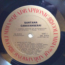 Load image into Gallery viewer, Santana : Caravanserai (LP, Album, Quad)