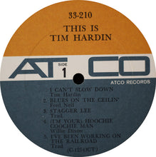 Load image into Gallery viewer, Tim Hardin : This Is Tim Hardin (LP, Album, Mono)
