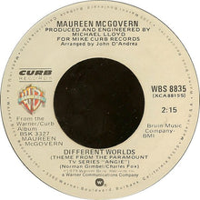 Load image into Gallery viewer, Maureen McGovern : Different Worlds (7", Single, Los)