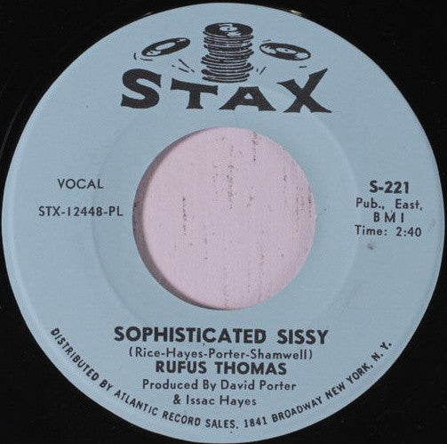 Rufus Thomas : Sophisticated Sissy (7