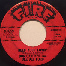 Load image into Gallery viewer, Don Gardner and Dee Dee Ford : Need Your Lovin&#39; / Tell Me (7&quot;)