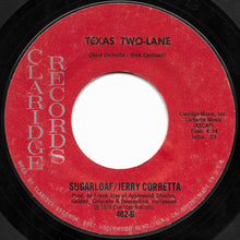 Load image into Gallery viewer, Sugarloaf / Jerry Corbetta : Don&#39;t Call Us, We&#39;ll Call You (7&quot;, Single)