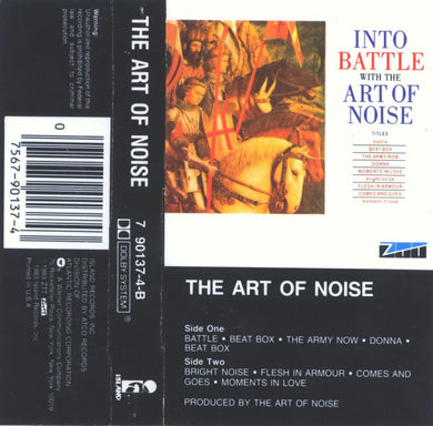 The Art Of Noise : Into Battle With The Art Of Noise (Cass, EP, RE)