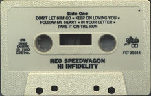 Load image into Gallery viewer, REO Speedwagon : Hi Infidelity (Cass, Album, Dol)