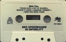 Load image into Gallery viewer, REO Speedwagon : Hi Infidelity (Cass, Album, Dol)