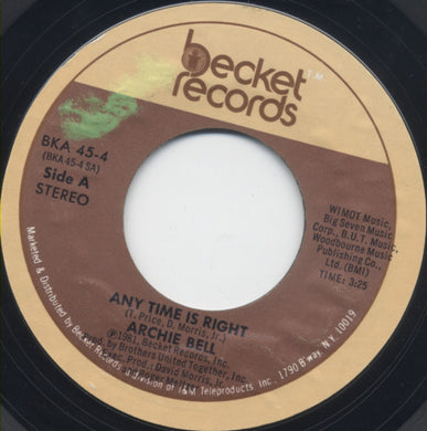 Archie Bell : Any Time Is Right (7
