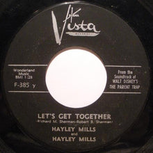 Load image into Gallery viewer, Hayley Mills : Let's Get Together (7")