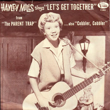 Load image into Gallery viewer, Hayley Mills : Let's Get Together (7")