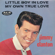 Load image into Gallery viewer, Jimmy Clanton : My Own True Love (7", Single)