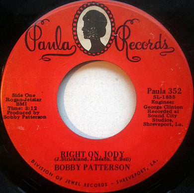 Bobby Patterson : Right On, Jody / If You Took A Survey (7
