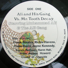 Load image into Gallery viewer, Muhammad Ali (2) &amp; The Ali Gang : The Adventures Of Ali And His Gang Vs. Mr. Tooth Decay (LP)