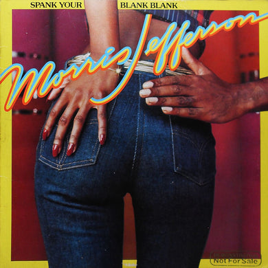 Morris Jefferson : Spank Your Blank Blank (LP, Album, Promo)