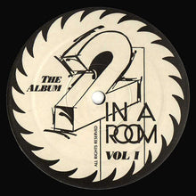 Load image into Gallery viewer, 2 In A Room : The Album Vol. 1 (LP, Album, Promo)