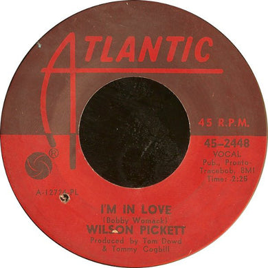 Wilson Pickett : I'm In Love (7
