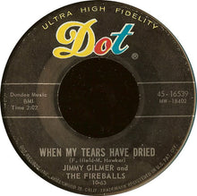 Load image into Gallery viewer, Jimmy Gilmer And The Fireballs : Daisy Petal Pickin' / When My Tears Have Dried (7", Single)