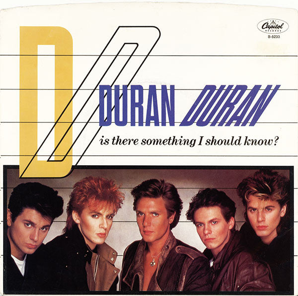 Duran Duran : Is There Something I Should Know? (7