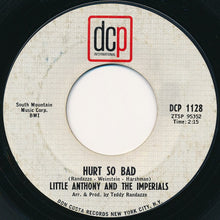 Load image into Gallery viewer, Little Anthony &amp; The Imperials : Hurt So Bad / Reputation (7&quot;, Single, Styrene, Ter)