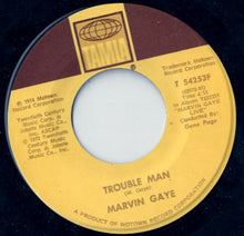 Load image into Gallery viewer, Marvin Gaye : Trouble Man / Distant Lover (7&quot;)