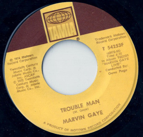Marvin Gaye : Trouble Man / Distant Lover (7