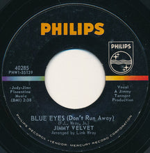 Load image into Gallery viewer, Jimmy Velvet : It's Almost Tomorrow / Blue Eyes (Don't Run Away) (7", Single)