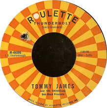 Load image into Gallery viewer, Tommy James &amp; The Shondells : Hanky Panky / Thunderbolt (7&quot;, Single)