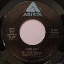 Load image into Gallery viewer, Gil Scott-Heron : Angel Dust (7&quot;, Single, Styrene)