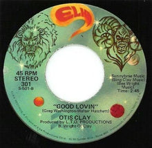 Load image into Gallery viewer, Otis Clay : Turn Back The Hands Of Time / Good Lovin&#39; (7&quot;)