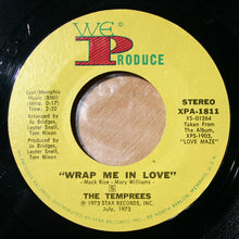 Load image into Gallery viewer, The Temprees : Love&#39;s Maze / Wrap Me In Love (7&quot;)