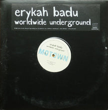 Load image into Gallery viewer, Erykah Badu : Worldwide Underground (LP, Album, Promo)
