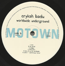 Load image into Gallery viewer, Erykah Badu : Worldwide Underground (LP, Album, Promo)