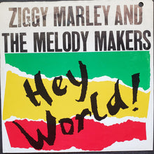 Load image into Gallery viewer, Ziggy Marley And The Melody Makers : Hey World (LP, Album)