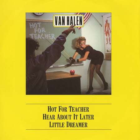 Van Halen : Hot For Teacher (12