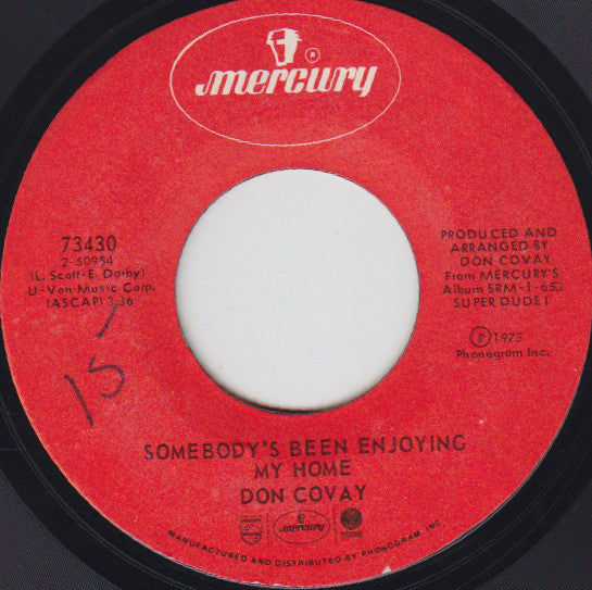 Don Covay : Somebody's Been Enjoying My Home / Bad Mouthing (7