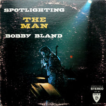 Load image into Gallery viewer, Bobby Bland : Spotlighting The Man (LP, RP)
