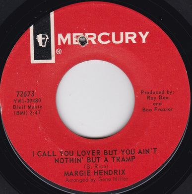 Margie Hendrix : I Call You Lover But You Ain't Nothin' But A Tramp / The Question (7