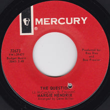 Load image into Gallery viewer, Margie Hendrix : I Call You Lover But You Ain&#39;t Nothin&#39; But A Tramp / The Question (7&quot;)