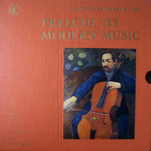 Load image into Gallery viewer, Various : Concerts Of Great Music, Prelude To Modern Music (5xLP, Comp + Box)