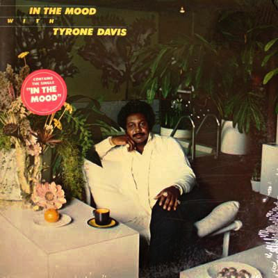Tyrone Davis : In The Mood With Tyrone Davis (LP, Album)