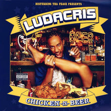Load image into Gallery viewer, Ludacris : Chicken -N- Beer (2xLP, Album)
