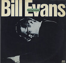Load image into Gallery viewer, Bill Evans : Spring Leaves (2xLP, Comp, Mono)