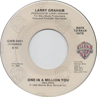 Larry Graham : One In A Million You / When We Get Married (7