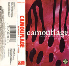 Load image into Gallery viewer, Camouflage : Meanwhile (Cass, Album)