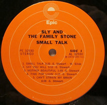 Load image into Gallery viewer, Sly &amp; The Family Stone : Small Talk (LP, Album, Pit)