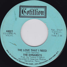 Load image into Gallery viewer, The Dynamics : Ice Cream Song / The Love That I Need (7&quot;)