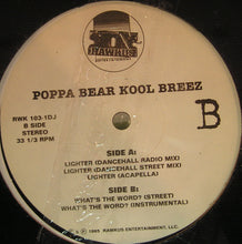 Load image into Gallery viewer, Poppa Bear Kool Breez : Lighter (12&quot;, Promo)