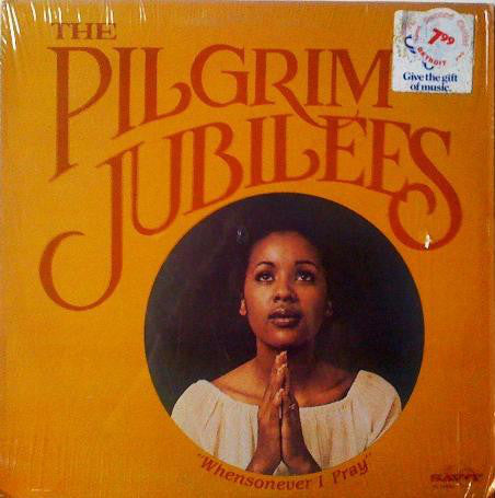 Pilgrim Jubilee Singers : Whensonever I Pray (LP)