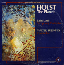 Load image into Gallery viewer, Gustav Holst, Saint Louis Symphony Orchestra, Walter Suskind : The Planets (LP, Album, Quad)
