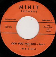 Load image into Gallery viewer, Jessie Hill : Ooh Poo Pah Doo (7")