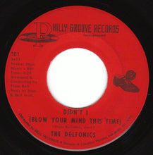 Load image into Gallery viewer, The Delfonics : Didn&#39;t I (Blow Your Mind This Time) / Down Is Up, Up Is Down (7&quot;, Single, Ame)