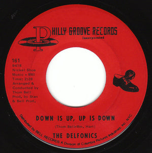 The Delfonics : Didn't I (Blow Your Mind This Time) / Down Is Up, Up Is Down (7", Single, Ame)